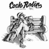 Cock Robin 8pm $15