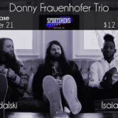 Donny Frauenhofer Trio Debut Album Release 7pm $12