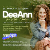 Dee Ann “The Next Chapter” 8pm $20 Proceeds to Benefit The William Tompkins Scholastic Fund