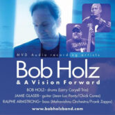 Bob Holz & A Vision Forward 8pm $15