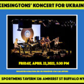 Kensingtons Koncert For Ukraine 530pm $20 Suggested Donation