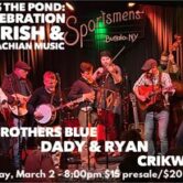 Cross The Ponds A Celebration of Irish & Appalachian Music $15ad($18.05 w/fees) $20 at door 8pm