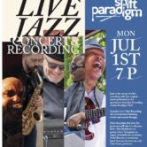 Paradigm Shift Live Jazz Recording Concert 7pm $20.00 ($23.40 w/online fees)